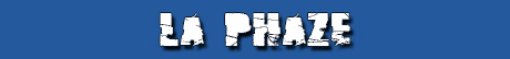 La Phaze