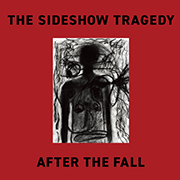 The Sideshow Tragedy